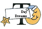 Day
Dreams
