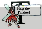Help the
Fairies!